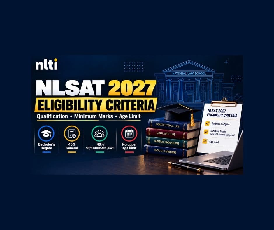 NLSAT 2027 Eligibility Criteria: Marks & Age Limit