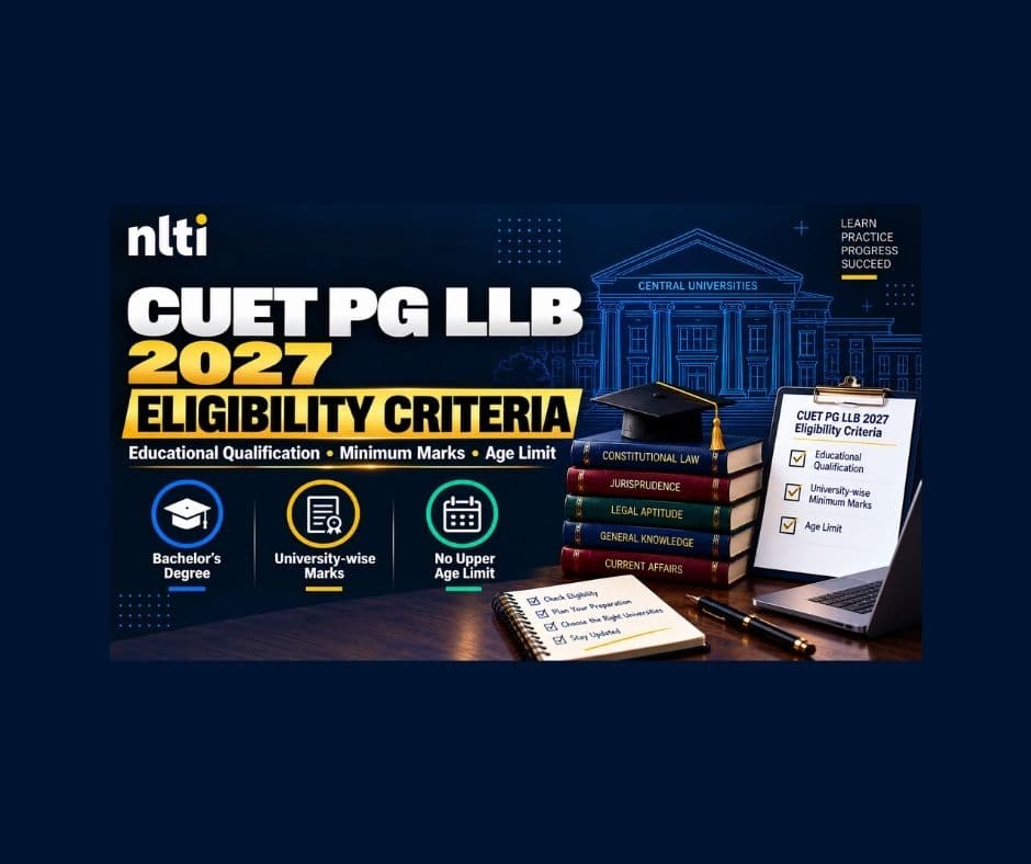 CUET PG LLB 2027 Eligibility Criteria & Age Limit