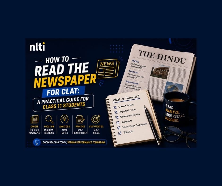 How to Read Newspapers for CLAT: Guide for Class 11